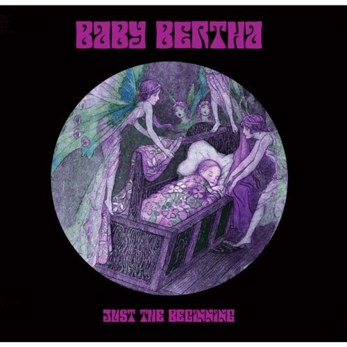 BABY BERTHA / JUST THE BEGINNING (LP)