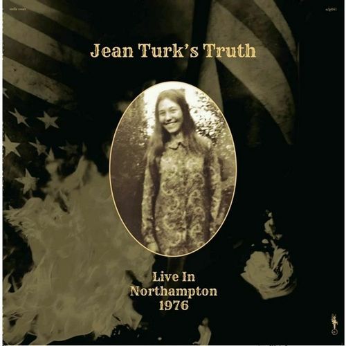 JEAN TURK'S TRUTH / LIVE IN NORTHAMPTON 1976 (LP)