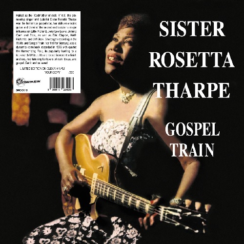 SISTER ROSETTA THARPE / シスター・ロゼッタ・サープ / GOSPEL TRAIN (CLEAR VINYL)