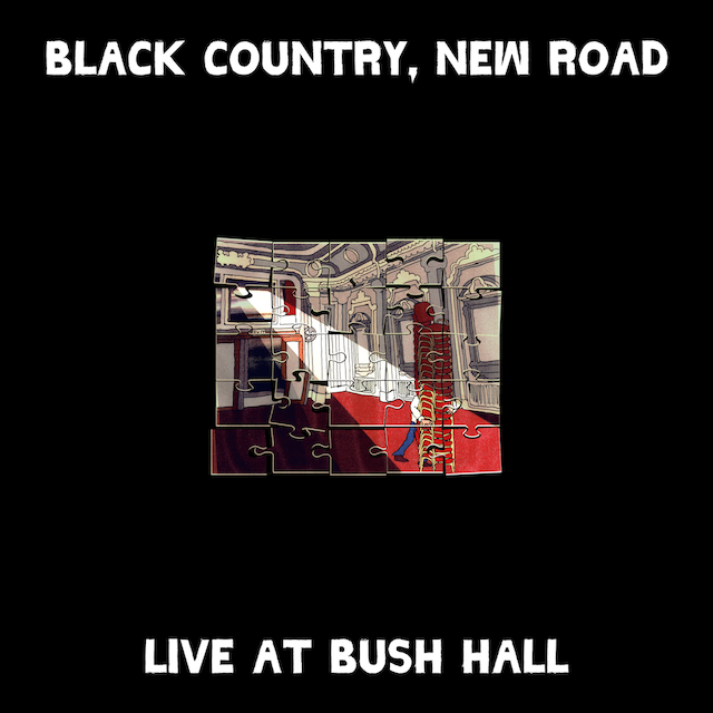 ブラック・カントリー・ニュー・ロード /フジロックの感動が再び!9曲の新曲を収録した『Live at Bush Hall』を日本限定でCD化&Tシャツセットも同時リリース 入荷♪!