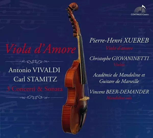 PIERRE-HENRI XUEREB / ピエール=アンリ・ゼレブ / VIOLA D'AMORE - VIVALDI&STAMITZ