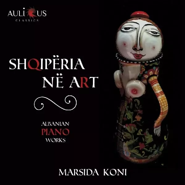 MARSIDA KONI / マルシダ・コーニ / ALBANIAN PIANO WORKS - SHQIPERIA NE ART