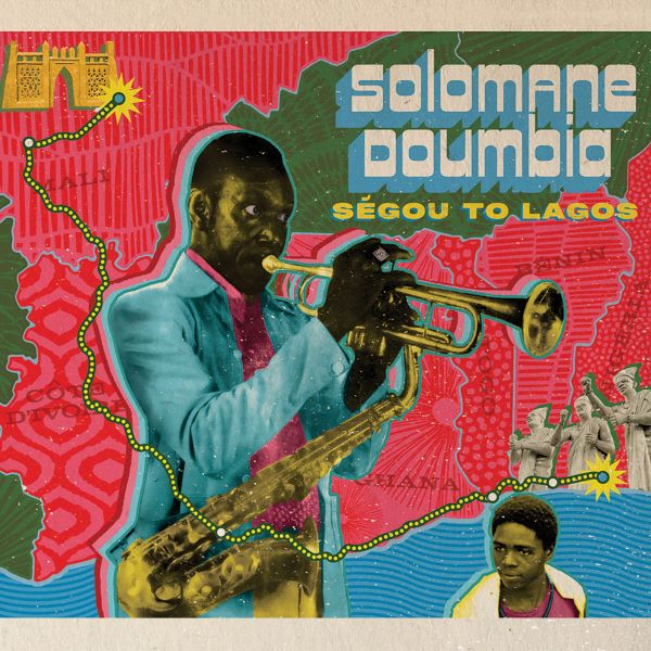 SOLOMANE DOUMBIA / ソロマネ・ドウンビア / SEGOU TO LAGOS