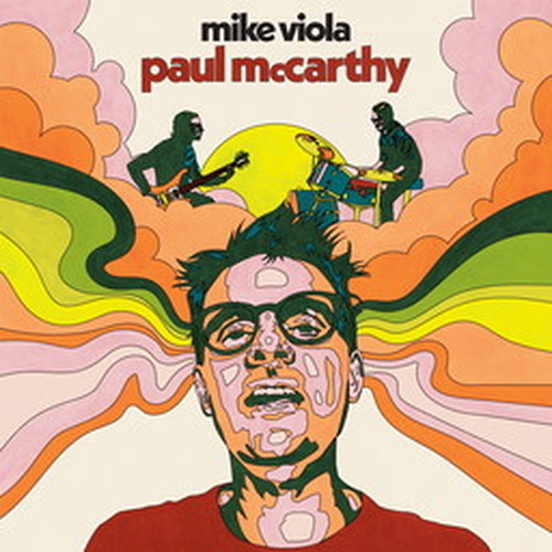 MIKE VIOLA / マイク・ヴァイオラ / PAUL MCCARTHY (VINYL)