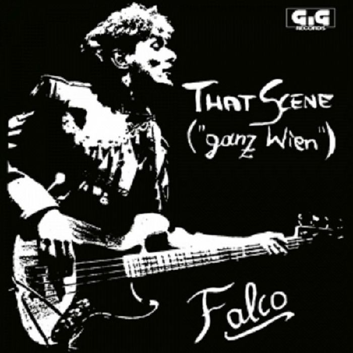 FALCO / ファルコ / THAT SCENE ("GANZ WIEN") [7"]