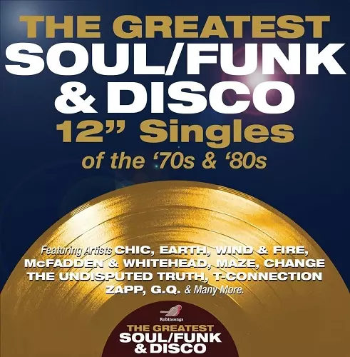 V.A. (GREATEST SOUL / FUNK & DISCO 12" SINGLES) / GREATEST SOUL / FUNK & DISCO 12" SINGLES OF THE 70S AND 80S (4CD)