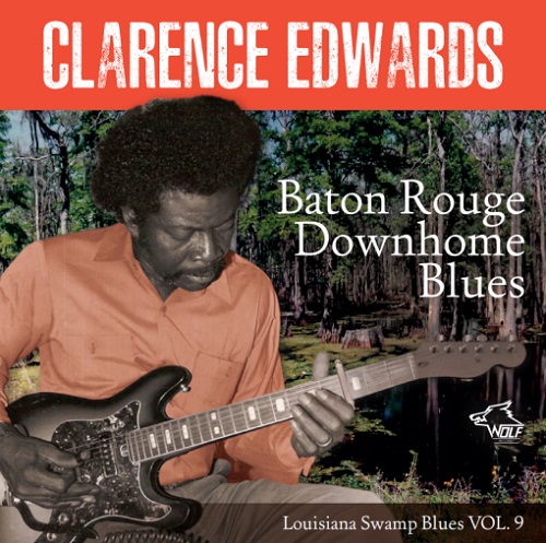 CLARENCE EDWARDS / BATON ROUGE DOWNHOME BLUES