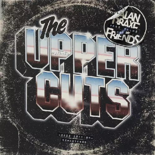 ALAN BRAXE AND FRIENDS / アラン・ブレイクス&フレンズ / UPPER CUTS (2023 EDITION)(CD) 