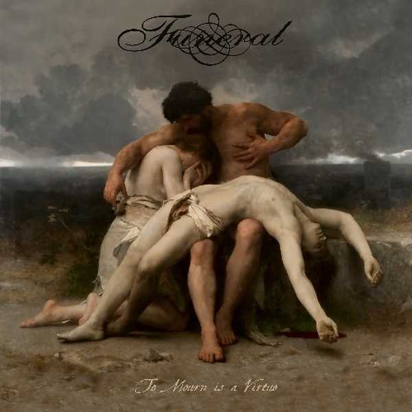 FUNERAL (from Norway) / フューネラル / TO MOURN IS A VIRTUE
