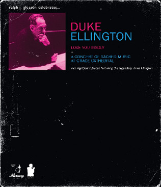 DUKE ELLINGTON / デューク・エリントン / Love You Madly + A Concert of Sacred Music At Grace Cathedral (DVD)