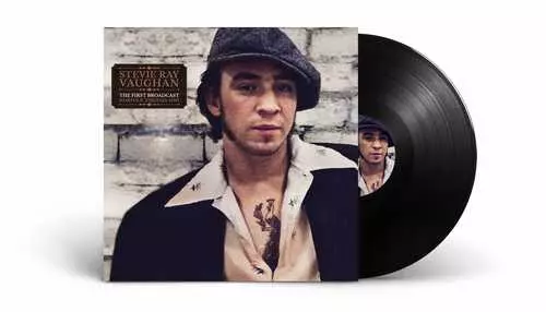 STEVIE RAY VAUGHAN / スティーヴィー・レイ・ヴォーン / THE FIRST BROADCAST