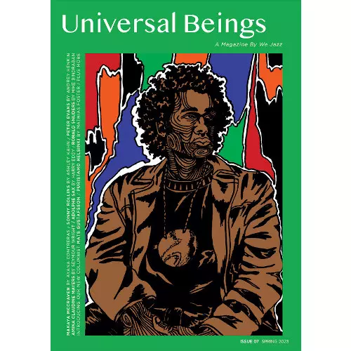 WE JAZZ MAGAZINE / Spring 2023 "Universal Beings"