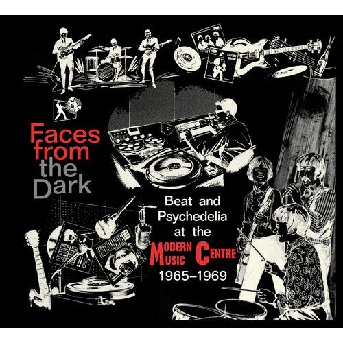 V.A. (PSYCHE) / FACES FROM THE DARK - BEAT AND PSYCHEDELIA AT THE MODERN MUSIC CENTRE 1965 - 1969 (CD)