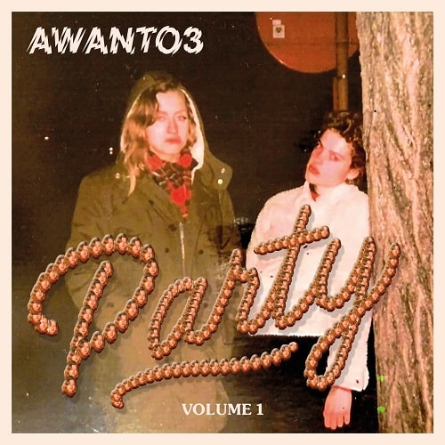 AWANTO 3   / PARTY VOLUME 1