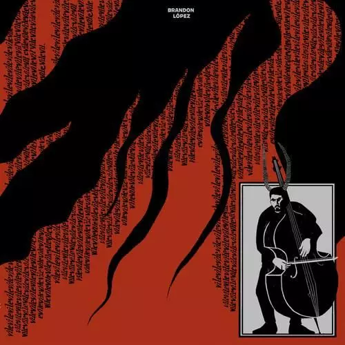 BRANDON LOPEZ / ブランドン・ロペス / Vilevilevilevilevilevilevilevile