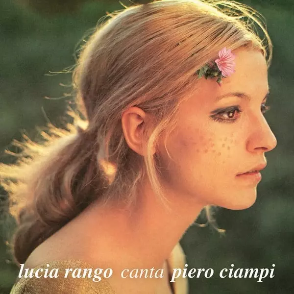 洋楽 LUCIA RANGO CANTA PIERO CIAMPI LUCIA RANGO CANTA PIERO CIAMPI/LUCIA RANGO/ルチア・ランゴ/60年代に
