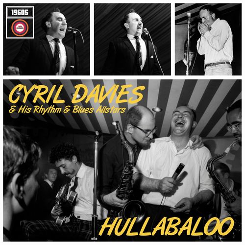 CYRIL DAVIES / シリル・デイヴィス / HULLABALOO (LP)