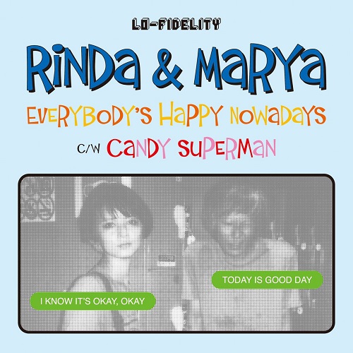 リンダ&マーヤ / EVERYBODY’S HAPPY NOWADAYS(7")