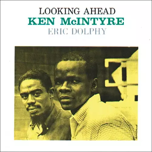 KEN MCINTYRE / ケン・マッキンタイヤー / Looking Ahead(LP/CLEAR VINYL)