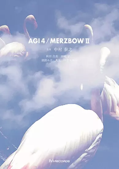 中村泰之 / AGI 4 / MERZBOW II