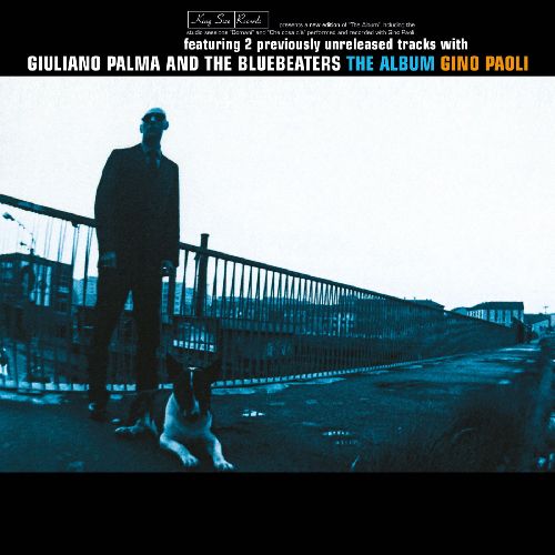 GIULIANO PALMA & THE BLUEBEATERS / ジュリアーノ・パルマ & ザ・ブルービーターズ / ALBUM