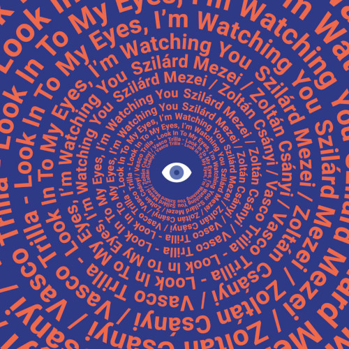 SZILARD MEZEI / ジラード・メゼイ / Look In To My Eyes, I?’?m Watching You (2CD)