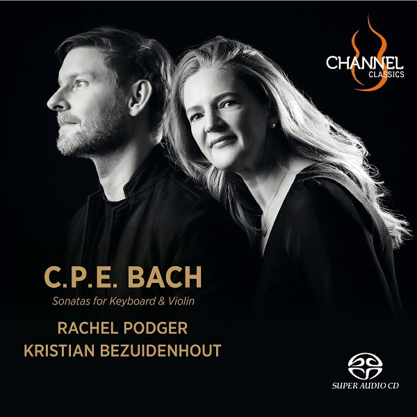 RACHEL PODGER / レイチェル・ポッジャー / C.P.E.バッハ: ヴァイオリン・ソナタ集