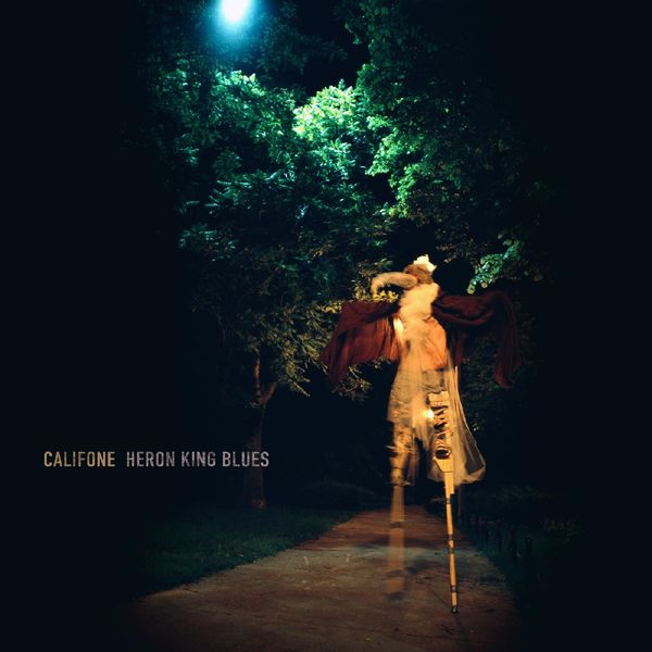 CALIFONE / キャリフォン / HERON KING BLUES (DELUXE EDITION)