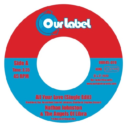 NATHAN JOHNSTON & THE ANGELS OF LIBRA / ALL YOUR LOVE【SINGLE EDIT】 / CURTIS【SINGLE EDIT】 (7")