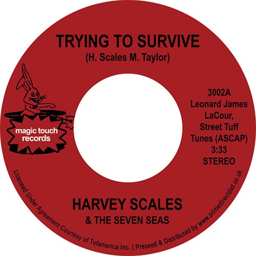 HARVEY SCALES & THE SEVEN SEAS / TRYING TO SURVIVE / BUMP YOUR THANG (7") 