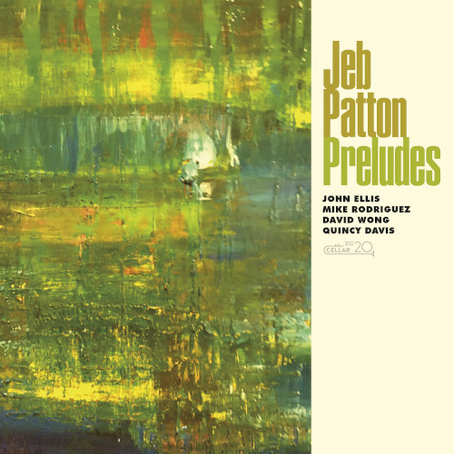 JEB PATTON / ジェブ・パットン / Preludes