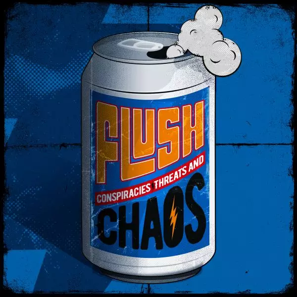 FLUSH / フラッシュ / Conspiracies, Threats and Chaos / コンスピラシィズ・スレッツ・アンド・カオス<直輸入盤国内仕様>