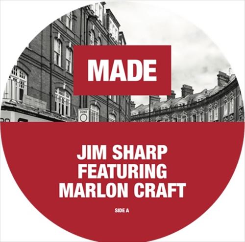 JIM SHARP / MADE FEATURING MARLON CRAFT 7"