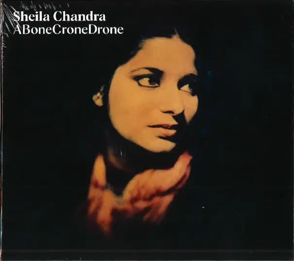SHEILA CHANDRA / シーラ・チャンドラ / ABONECRONEDRONE