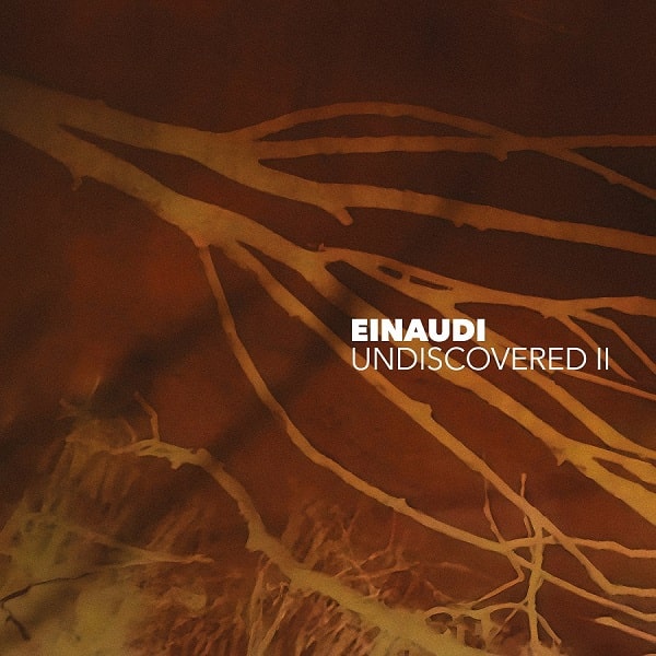 LUDOVICO EINAUDI / ルドヴィコ・エイナウディ / UNDISCOVERED VOLUME 2