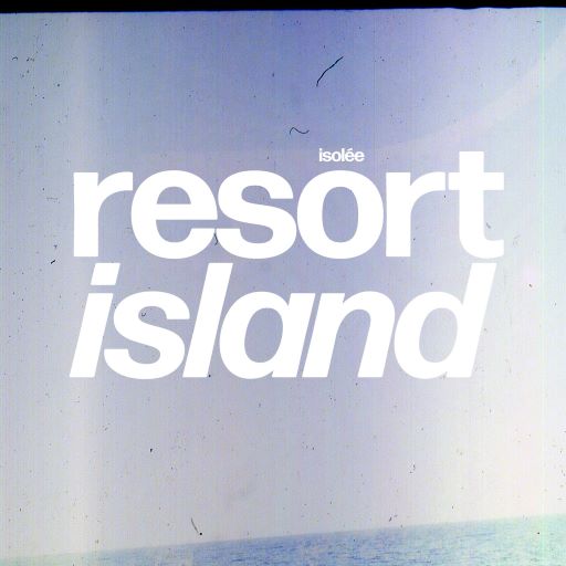 ISOLEE / イゾレ / RESORT ISLAND