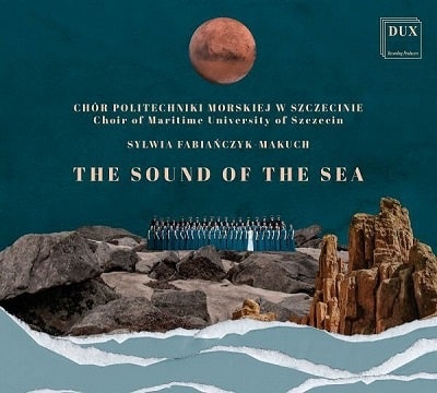 CHOIR OF MARITIME UNIVERSITY OF SZCZECIN / シュチェチン海事大学合唱団 / THE SOUND OF THE SEA