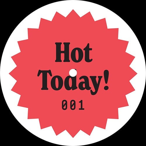 UNKNOWN (HOT TODAY!) / HOT TODAY! 001