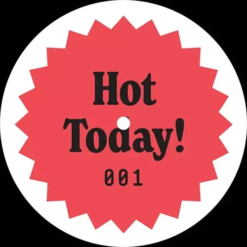 UNKNOWN (HOT TODAY!) / HOT TODAY! 001