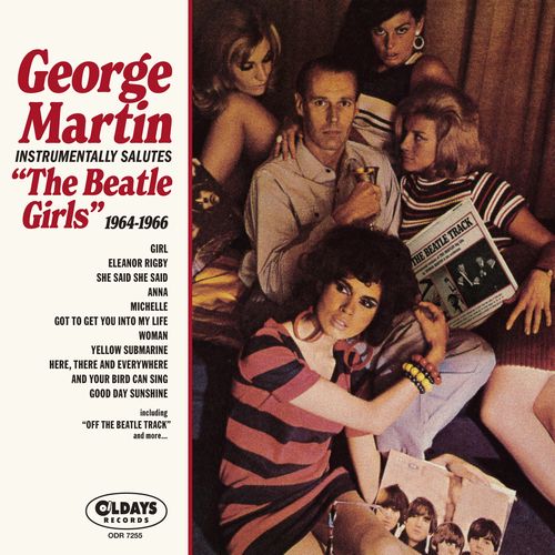 GEORGE MARTIN / ジョージ・マーティン / ビートル・ガール 1964-1966(紙ジャケCD)