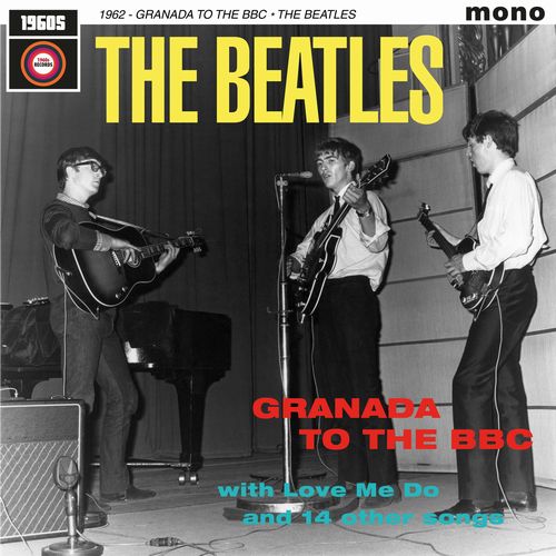 BEATLES / ビートルズ / 1962: GRANADA TO THE BBC (LP)