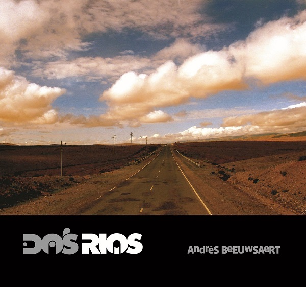 ANDRES BEEUWSAERT / アンドレス・ベエウサエルト / Dos Ríos [LP]