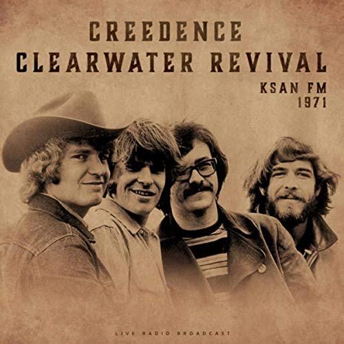 CREEDENCE CLEARWATER REVIVAL / クリーデンス・クリアウォーター・リバイバル / KSAN FM 1971 (LP)