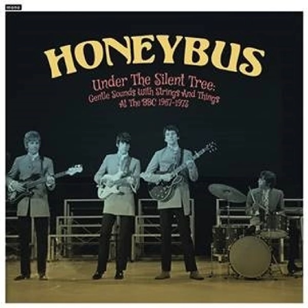 HONEYBUS / ハニーバス / UNDER THE SILENT TREE:GENTLE SOUNDS WITH STRINGS AND THINGS AT THE BBC 1967-1973 (2CD)