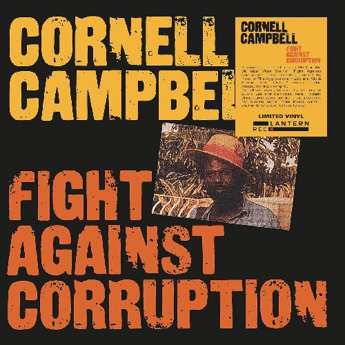 CORNELL CAMPBELL / コーネル・キャンベル / FIGHT AGAINST CORRUPTION