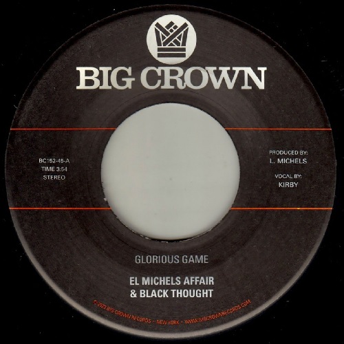 EL MICHELS AFFAIR & BLACK THOUGHT / GLORIOUS GAME / GREATEFUL (7")