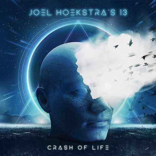 JOEL HOEKSTRA'S 13  / ジョエル・ホークストラズ13 / CRASH OF LIFE / クラッシュ・オヴ・ライフ