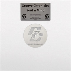 GROOVE CHRONICLES / SOUL 'N MIND