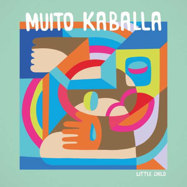 MUITO KABALLA / ムイト・カバッラ / LITTLE CHILD (2LP)