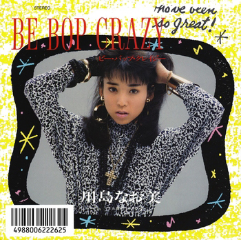 NAOMI KAWASHIMA / 川島なお美 / BE BOP CRAZY(LABEL ON DEMAND)